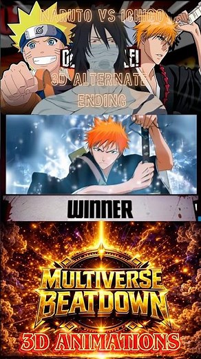 Naruto vs Ichigo DEATH BATTLE 3D Alternate Ending (Naruto vs Bleach) #deathbattle#naruto#ichigo#fyp