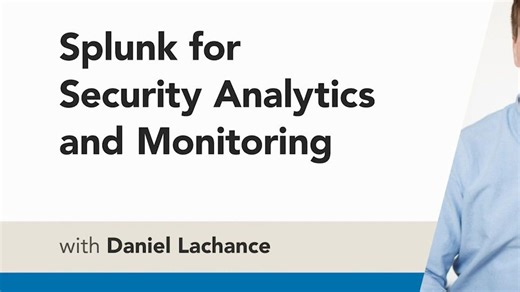 Splunk for Security Analytics and Monitoring