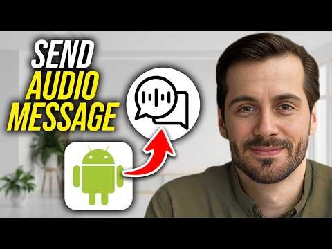 How To Send Audio Message On Android