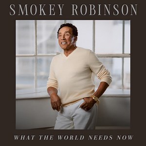 Smokey Robinson Shares Two '70s Soul Covers From New Album What The World Needs Now