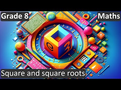 Grade 8 | Maths | Square and square roots | Free Tutorial | CBSE | ICSE | State Board