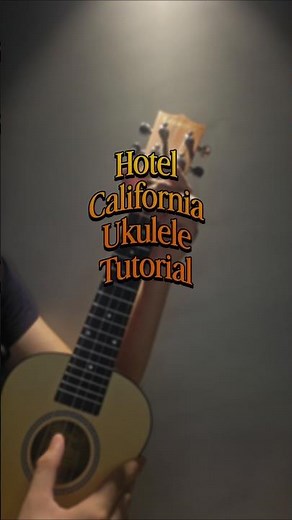 Hotel California Ukulele Tutorial. #ukulele #tutorial #trending #music #hotelcalifornia