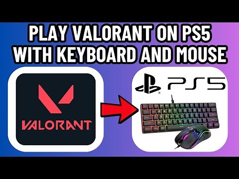 HOW TO QUICKLY PLAY VALORANT ON PS5 WITH KEYBOARD AND MOUSE 2026! (FULL GUIDE)