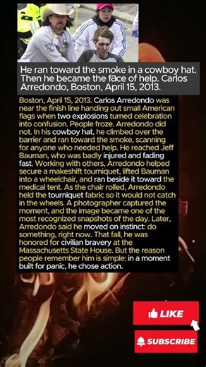 He ran toward the smoke in a cowboy hat.Then he became the face of help. Carlos Arredondo, 2013.