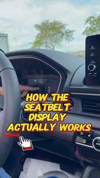 Honda Seat Belt Display Explained