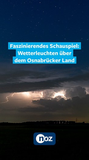 61K views · 355 reactions |  Wow, das war ein schönes Schauspiel am Himmel!  Habt Ihr das Wetterleuchten in der vergangenen Nacht über dem Osnabrücker Land auch gesehen?  Unsere Zeitraffer-Aufnahme vom Windpark in Kalkriese zeigt, wie deutlich das Leuchten zu sehen war. Mehr dazu: noz.de/49140572 | noz.de | Facebook