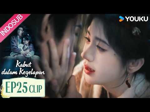 [EP25] Mewek parah 😭 Wu akan selalu menemanimu | Kabut dalam Kegelapan (Veil of Shadows)