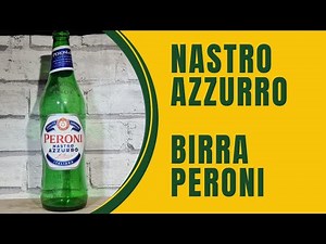 Peroni Nastro Azzurro Review
