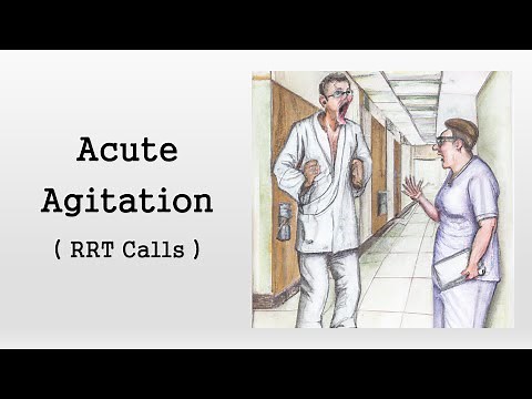 Acute Agitation (Rapid Response Calls)