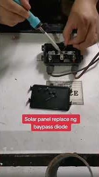 #Solar panel replace ng bypass diode