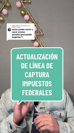 Actualización de Línea de Captura para Impuestos Federales