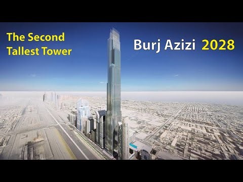 Dubai:building the second-tallest in the world 2028 (Azizi Tower)