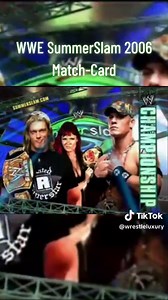 WWE SummerSlam 2006 Match-Card #wwe #aew #wweple #wweppv #wweshow #SummerSlam #summerslam2006 #2006 #2000s #wrestling #4u #fyp #foryou #viral #wrestleluxury