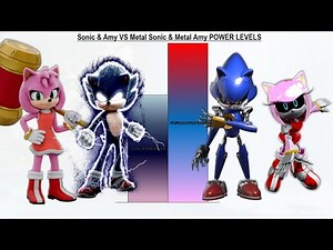 Sonic & Amy VS Metal Sonic & Metal Amy POWER LEVELS - Sonic 1 / Sonic 2 / Sonic 3 / Sonic 4