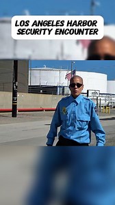 LOS ANGELES HARBOR SECURITY ENCOUNTER #losangeles #harbor #security | 𝙇𝙮𝙧𝙞𝙘 𝙇𝙤𝙤𝙢