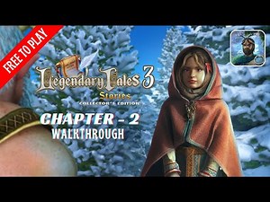 Legendary Tales 3: Stories Chapter 2 Little Red Riding Hood Full Walkthrough