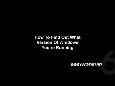 What Version of Windows am I Running?