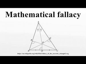 Mathematical fallacy