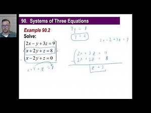Saxon Math - Algebra 2: 3rd Edition (Lesson 90 - Systems of Three Equations)