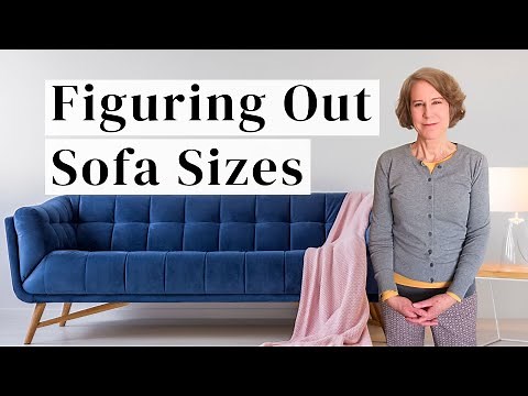 Figuring Out a Sofa Size - Part 1 of Guide on How to Select a Sofa for a Living Room
