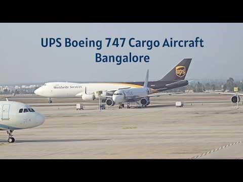 UPS | Boeing 747 | Cargo Aircraft | A320 vs B747 | Bangalore Airport