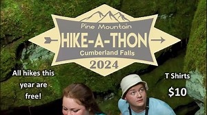 Hike-A-Thon will be returning to Pine Mountain State Resort Parks and Cumberland Falls starting Saturday, March 9, 2024. | Mountain Top News