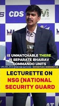Lecturette on NSG - Role & Major Operations, SSB Preparation - LWS #nda #lecturette #nsg #role #ssb