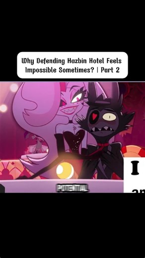 Challenges of Defending Hazbin Hotel Explained