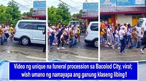Video ng unique funeral procession sa Bacolod, viral; wish umano ito ng namayapa