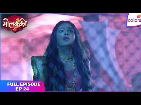 Molkki | Full Episode Ep. 24 | A threat to Purvi's life! | Colors TV