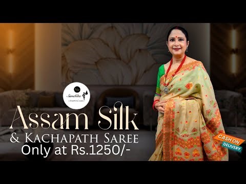 Assam Silk Sarees and Kacha Path Sarees | Only at Rs.1250/- | COD Available | Sanchita
