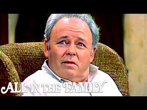 All In The Family | Archie Forgets How Old He Is | The Norman Lear Effect