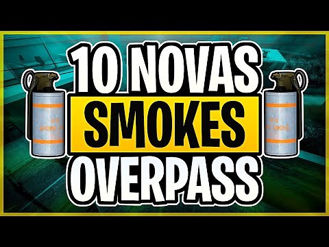 10 Novas Smokes Overpass 2022 (CS:GO) - SMOKES NECESSÁRIAS!