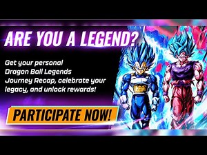 Dragon Ball Legends Account Recap and How to Get it!