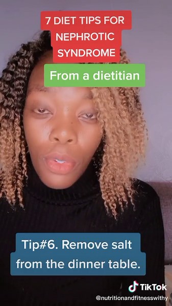 7 Diet Tips for Nephrotic Syndrome