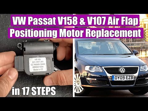 How to remove V158 & V107 Air Recirculation Flap Positioning Motor VW Passat B6 2006-2010, B7, CC