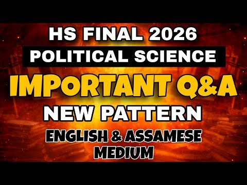 Political Science Common Questions for HS 2026 | New Pattern Questions | HS Final 2026