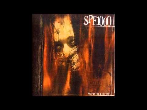 Spf 1000--Witch Hunt (Full Album with bonus track Darkness)
