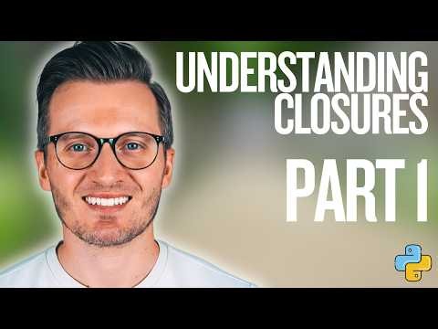 Python Day 132: Understanding Closures in Python (Part 1)