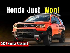ALL-NEW 2027 Honda Passport Is ACTUALLY Insane!