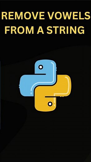 Day 7 - Remove Vowels from a String | Easy Python Trick