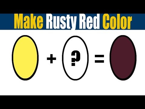 How To Make Rusty Red Color What Color Mixing To Rusty Red