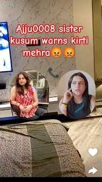 ajju0008 sister warna kirti mehra😡#kirtimehra #viral #trending #elvishyadav #ytshorts #viralvideo