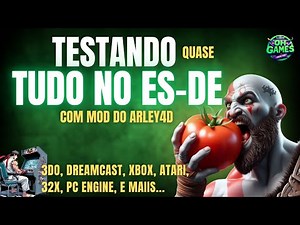 Testei os Novos Sistemas do EmulationStation DE 3.2 com o MOD do Arley4D! Veja o Resultado! 🚀