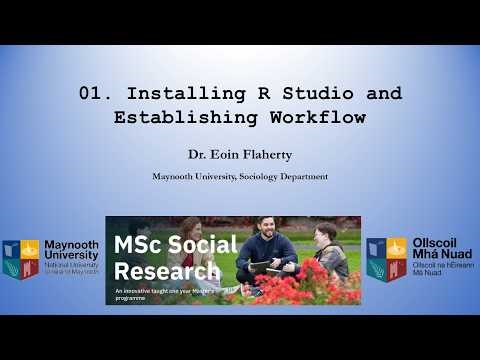 Installing R Studio and Establishing Workflow (01)