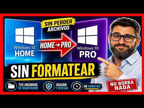Cómo ACTUALIZAR Windows 10 Home a Pro | Cambiar EDICIÓN sin formatear ni perder archivos