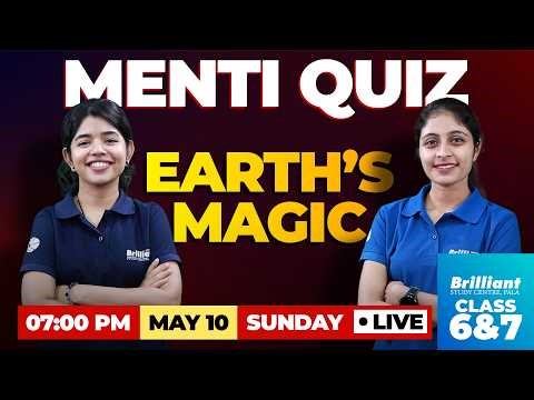MENTI WAR QUIZ 🌍 Earth's Magic | Live Quiz for Class 6 & 7 | Brilliant Study Centre Pala