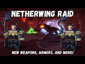 New Update!!! Clover Retribution | Netherwing Raid