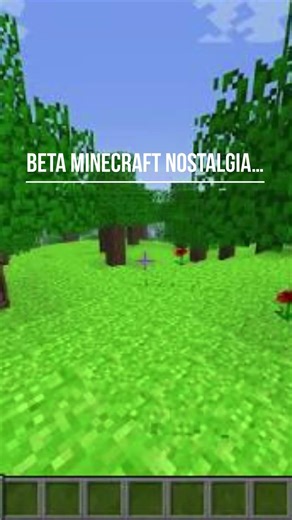 beta minecraft nostalgia.,.