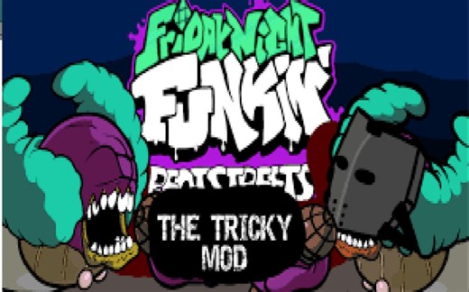 FNF-VS BeatStreets tricky-1，2阶段通关